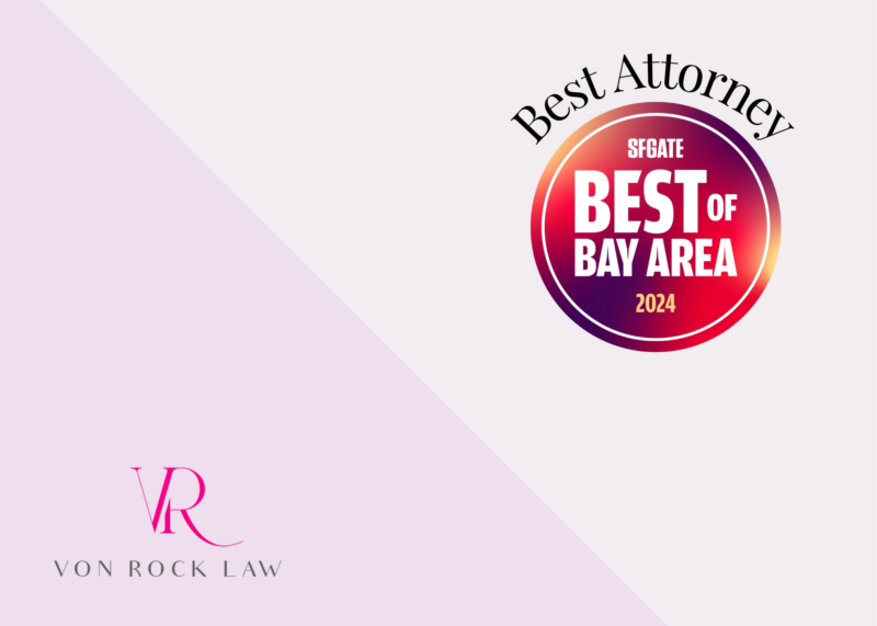 Von Rock Law Voted Best Attorney in the Bay Area by SFGATE for 2024